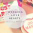 Wedding Love Hearts